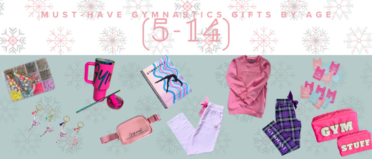 Must-Have Gymnastics Gifts by Age (5-14)