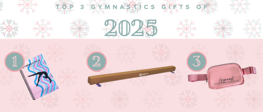 Top 3 Gymnastics Gifts of 2025 (Our Ultimate Picks!)