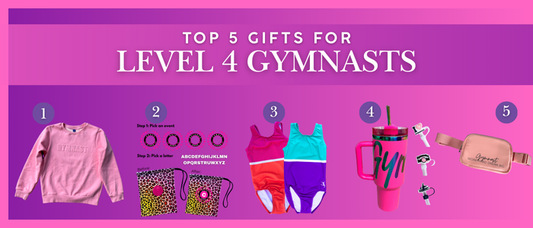 Top 5 Gifts for Level 4 Gymnasts