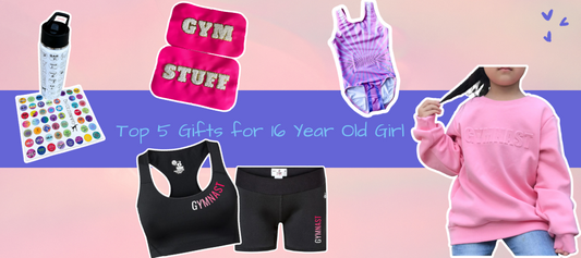 Top 5 Gymnastics Gifts for 16 Year Old Girl